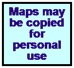Text Box: Maps may be copied for personal use

